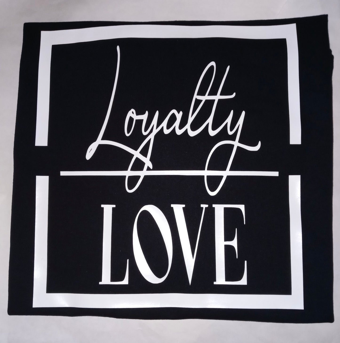 Loyalty Over Love shirts